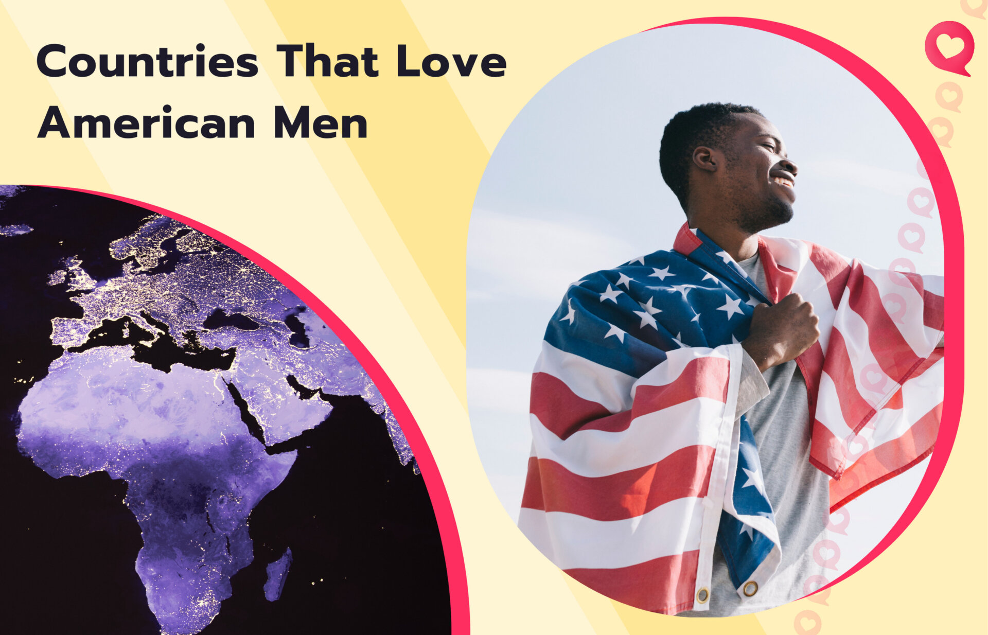 ountries Where Foreign Women Love American Men