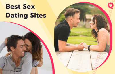 6 Best Sex Dating Sites: Find the Safest Sex Dating Site