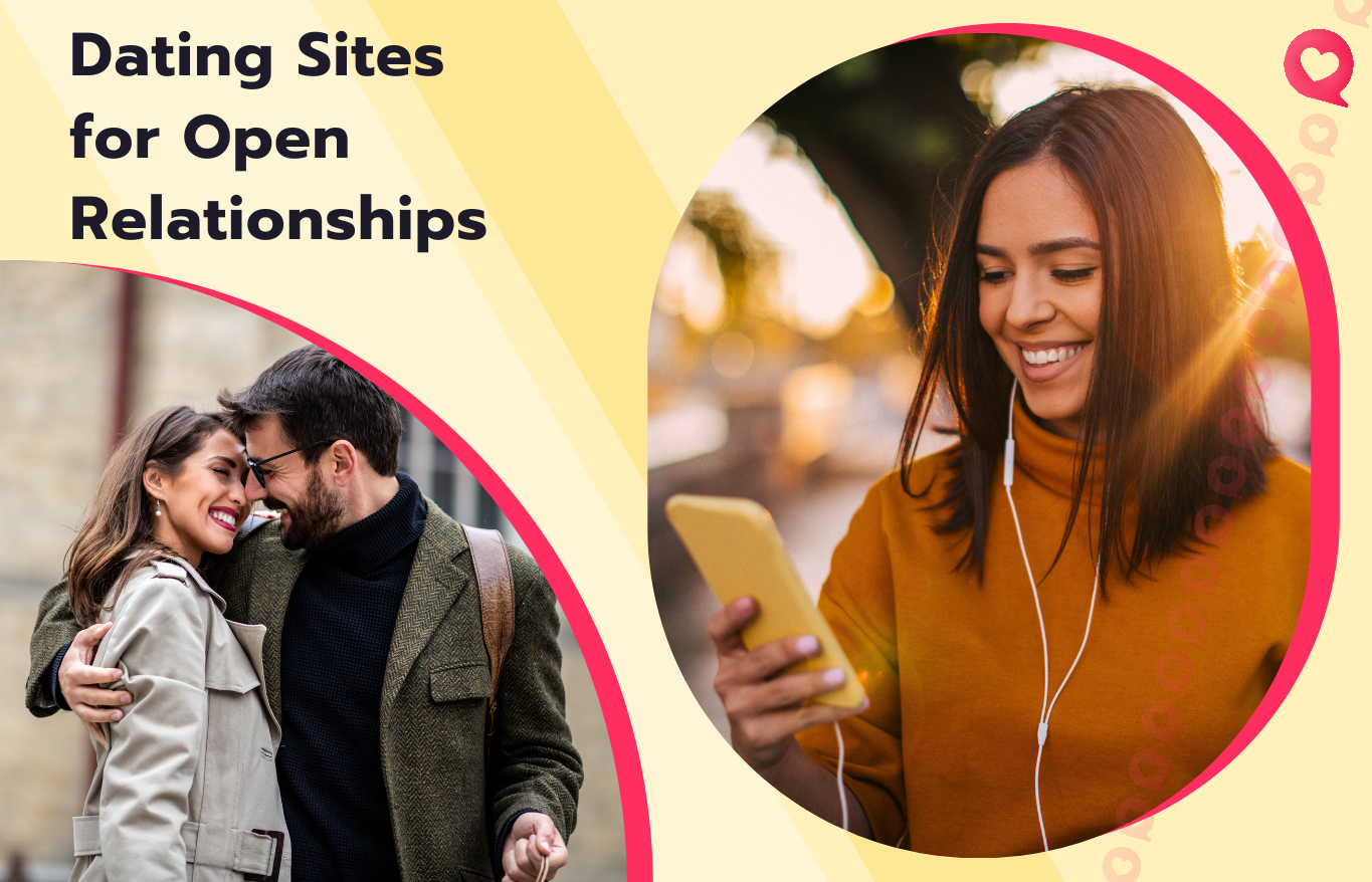 Dating Apps for Open Relationships

